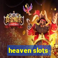 heaven slots