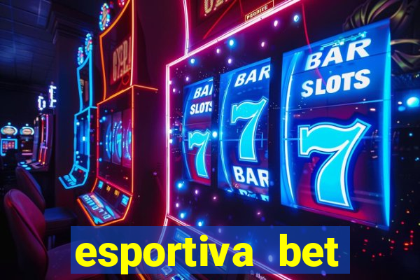 esportiva bet deposito minimo