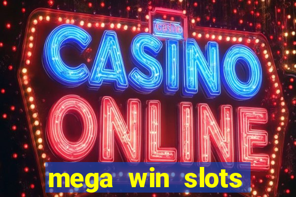 mega win slots slots 777 india online