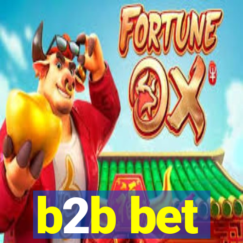 b2b bet