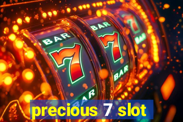 precious 7 slot