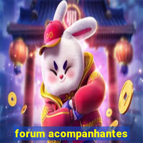 forum acompanhantes