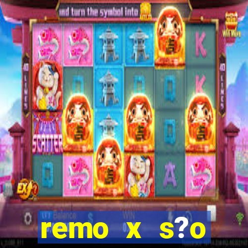 remo x s?o bernardo palpite