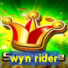 wyn rider