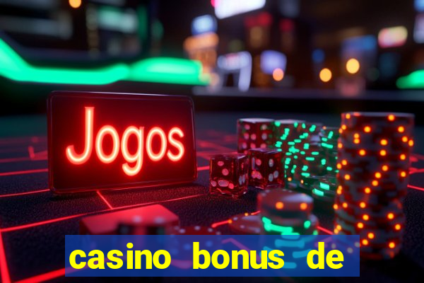 casino bonus de cadastro sem deposito