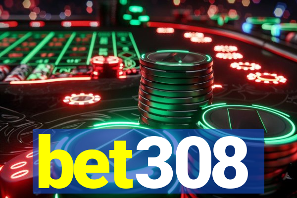 bet308