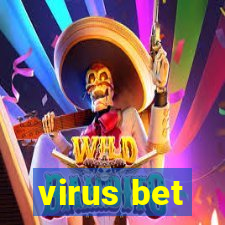 virus bet