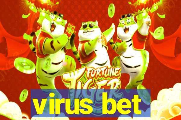 virus bet