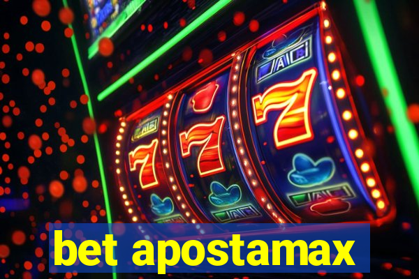 bet apostamax