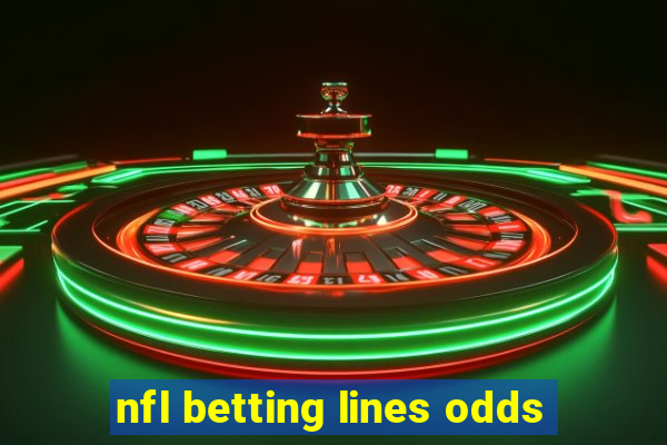 nfl betting lines odds