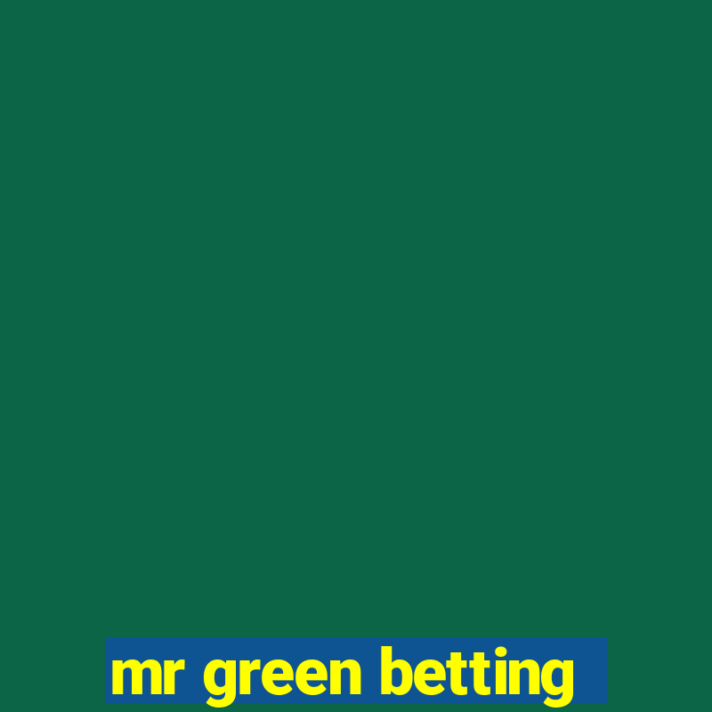 mr green betting