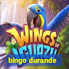 bingo durande