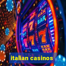 italian casinos