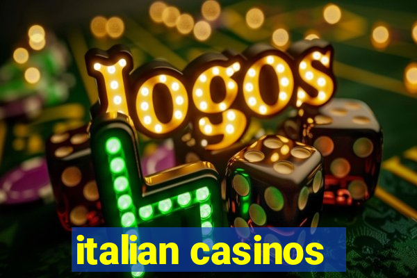 italian casinos