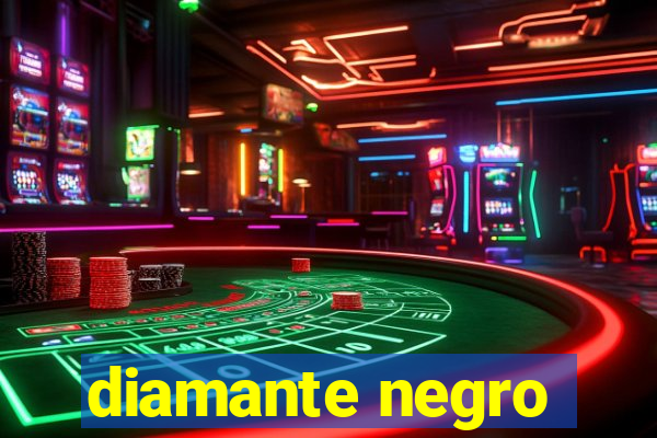 diamante negro