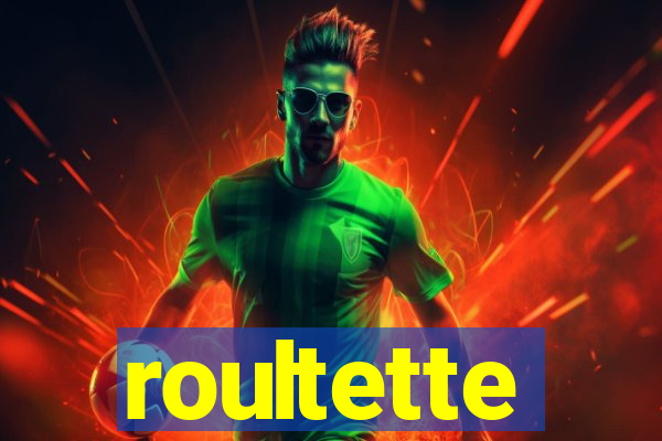 roultette