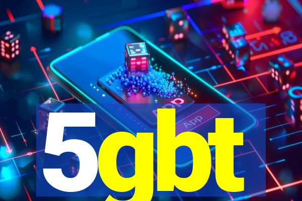 5gbt