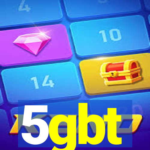 5gbt