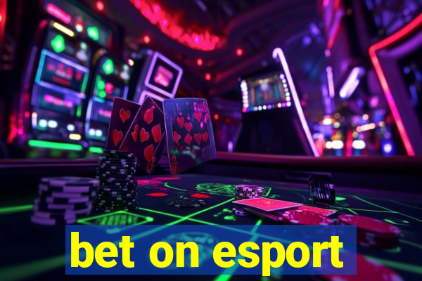 bet on esport