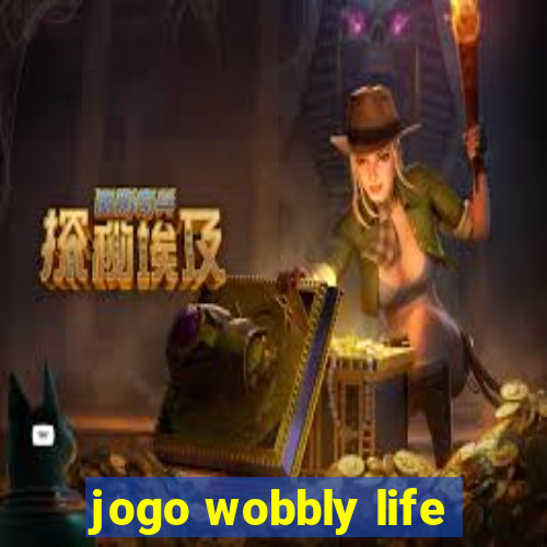 jogo wobbly life