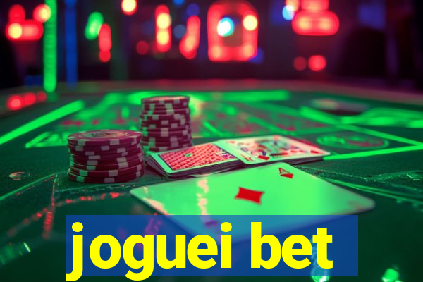 joguei bet