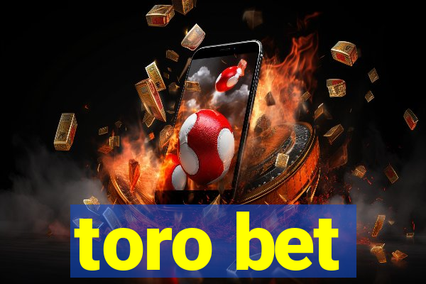 toro bet