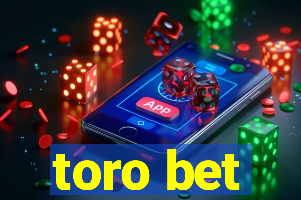 toro bet