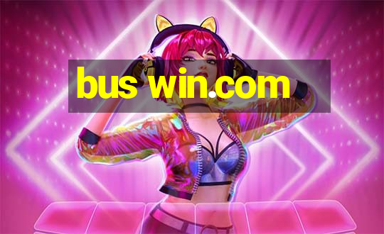 bus win.com