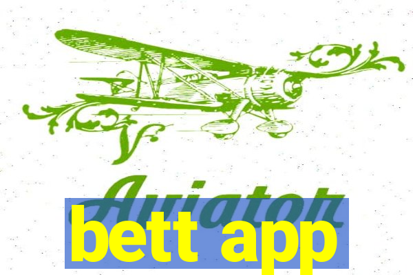 bett app