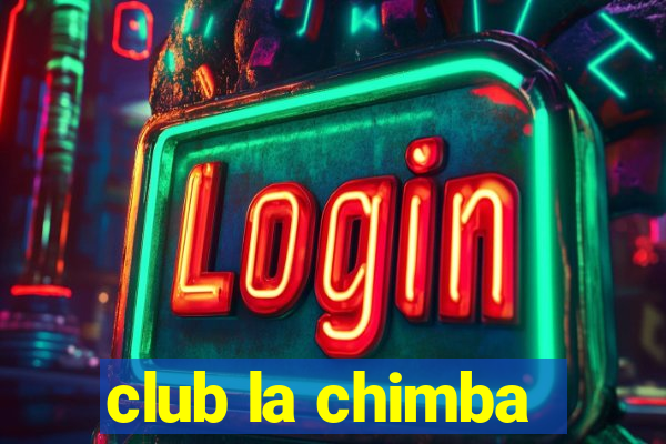 club la chimba