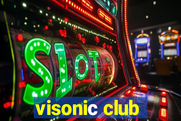 visoniс club