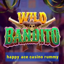 happy ace casino rummy