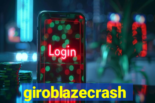 giroblazecrash