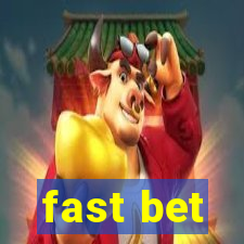 fast bet