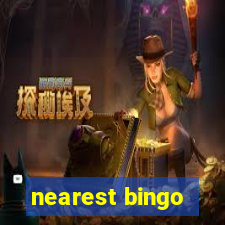 nearest bingo