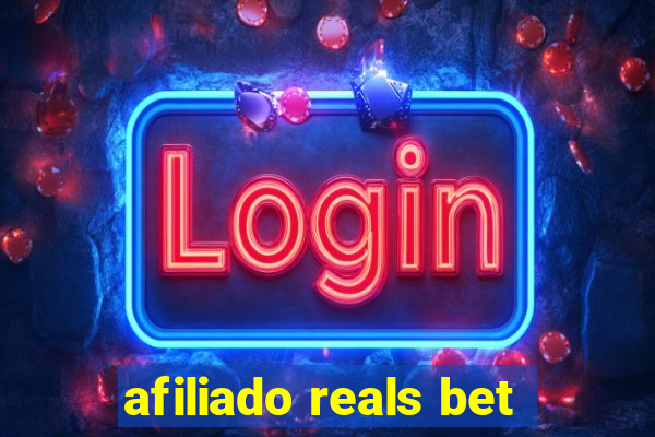 afiliado reals bet