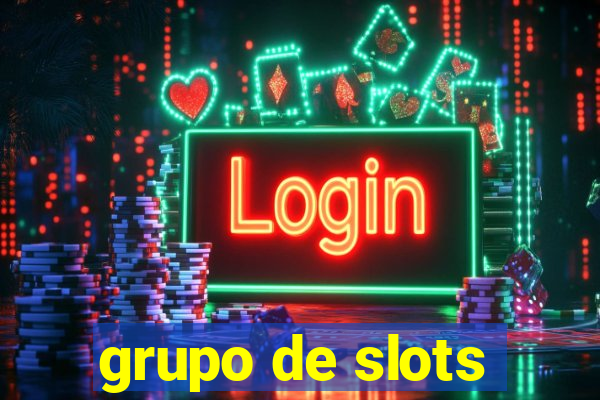 grupo de slots