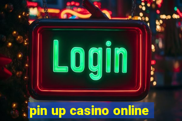 pin up casino online