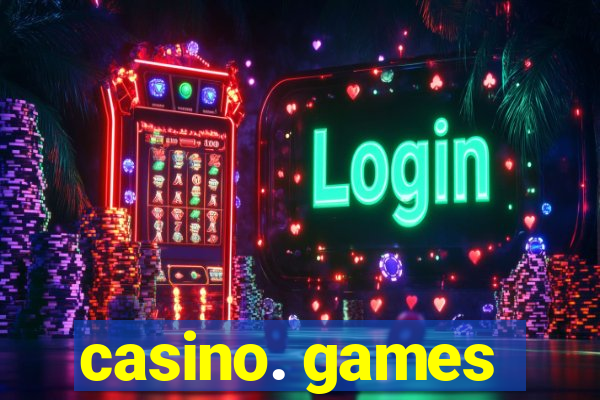 casino. games