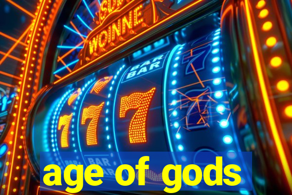 age of gods