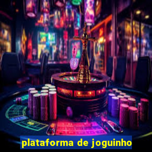 plataforma de joguinho