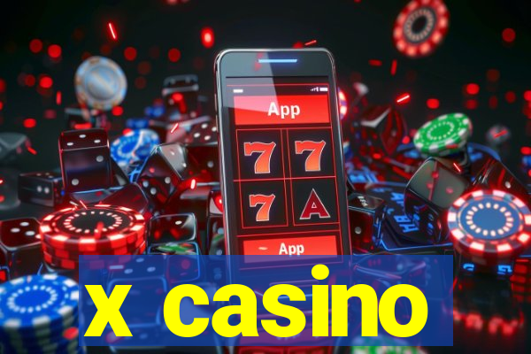 x casino