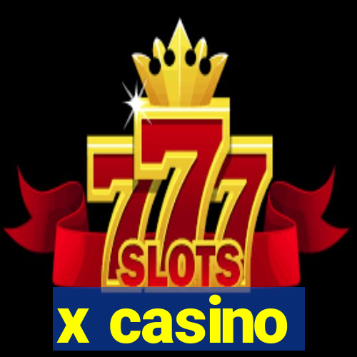 x casino