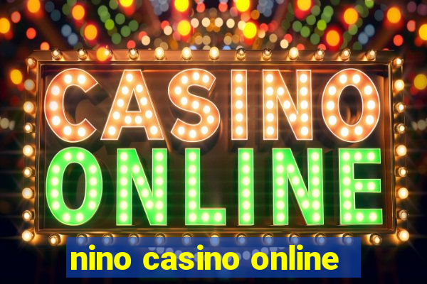 nino casino online