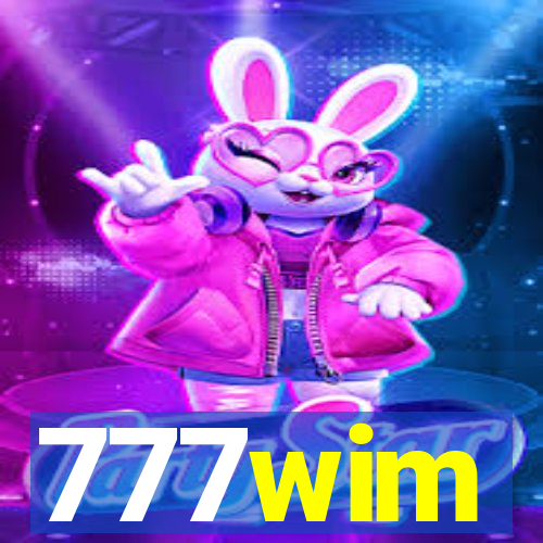 777wim