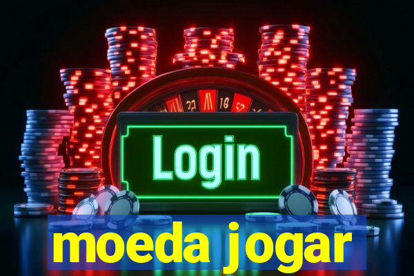 moeda jogar