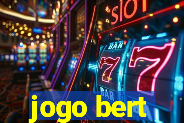 jogo bert