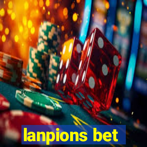 lanpions bet