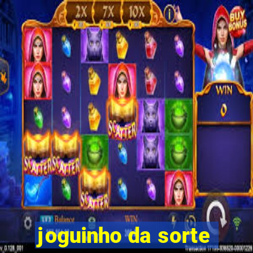 joguinho da sorte