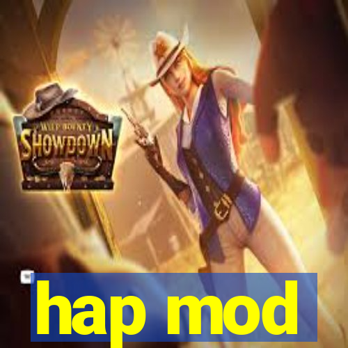 hap mod